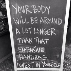 your body will be here longer